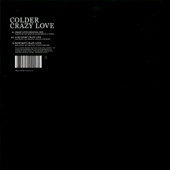 Colder - Crazy Love | Output (OPR56)