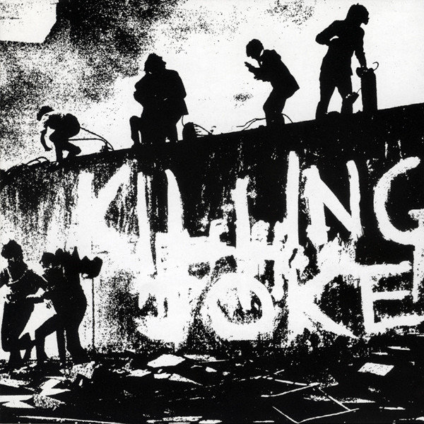 Killing Joke - Killing Joke | Malicious Damage (EGMD 5・45) - main Killing Joke - Killing Joke | Malicious Damage (EGMD 5・45) - main