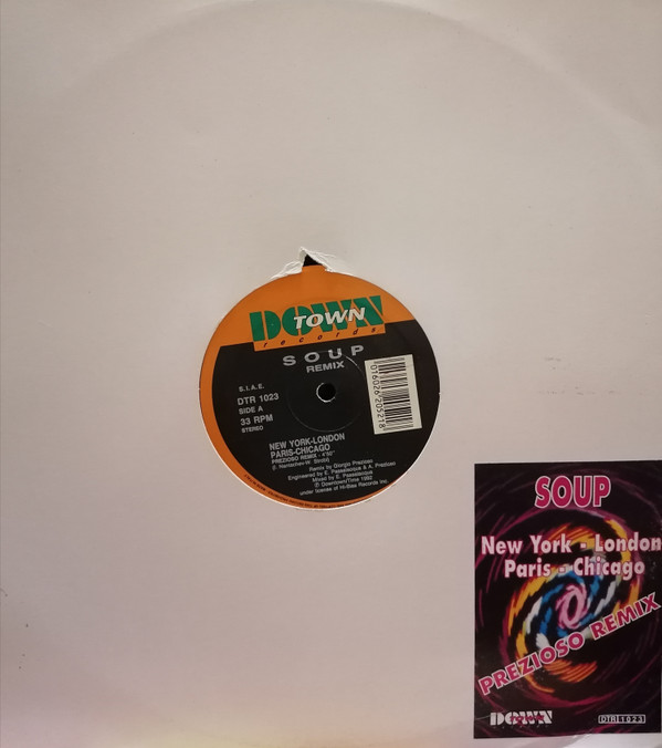 Soup - New York - London - Paris - Chicago | Downtown (DTR 1023) Soup - New York - London - Paris - Chicago | Downtown (DTR 1023)