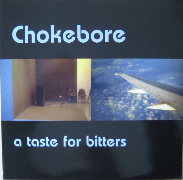 Chokebore - A Taste For Bitters | Amphetamine Reptile Records (ARR 77/020) - main