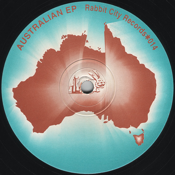 Various - Australian EP | Rabbit City Records (✱014) - 2