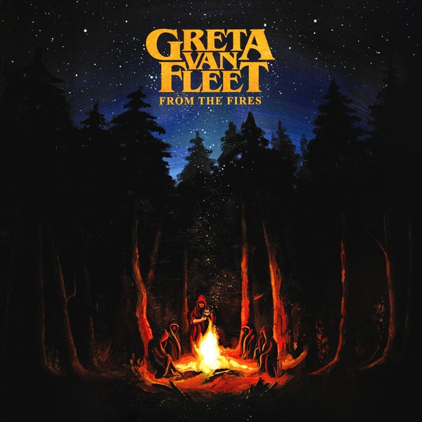 Greta Van Fleet - From The Fires | Lava (00602577470844)