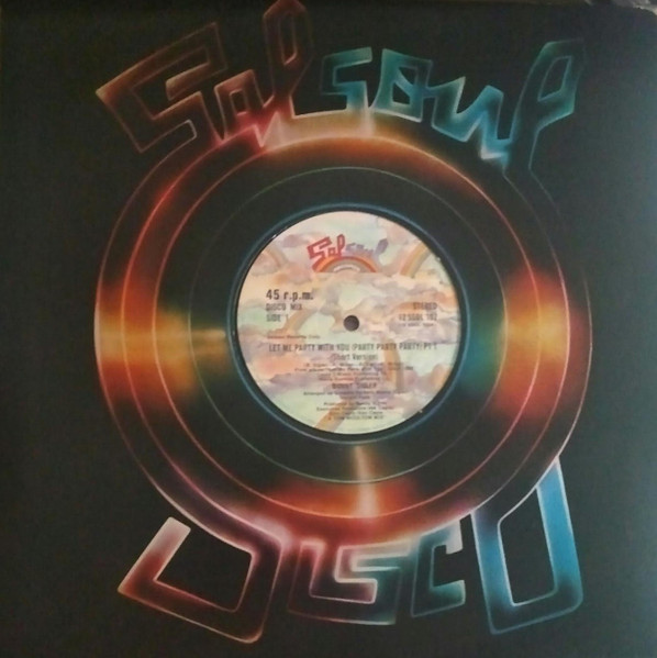 Bunny Sigler - Let Me Party With You (Party Party Party) | Salsoul Records (12 SSOL 102) - 3
