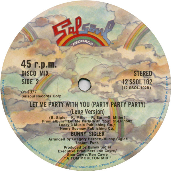 Bunny Sigler - Let Me Party With You (Party Party Party) | Salsoul Records (12 SSOL 102) - 2
