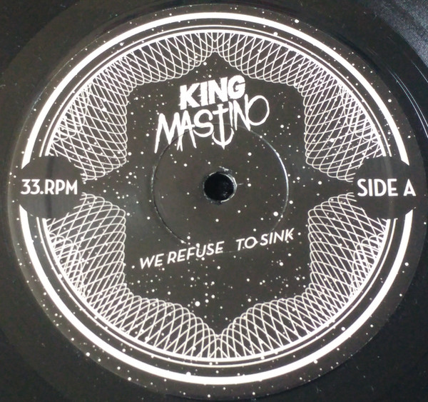 King Mastino - We Refuse To Sink | Sailors Overdrive Records (SOR-012) - 4