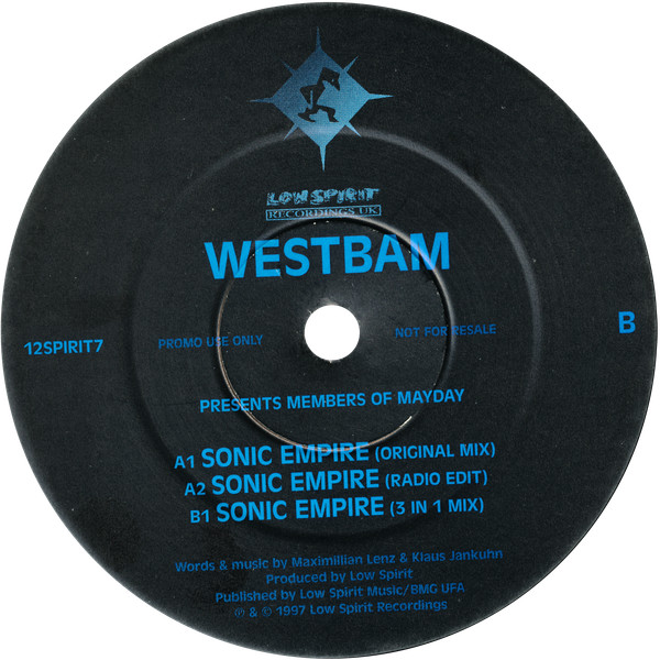 WestBam Presents Members Of Mayday - Sonic Empire | Low Spirit Recordings UK (12SPIRIT7)