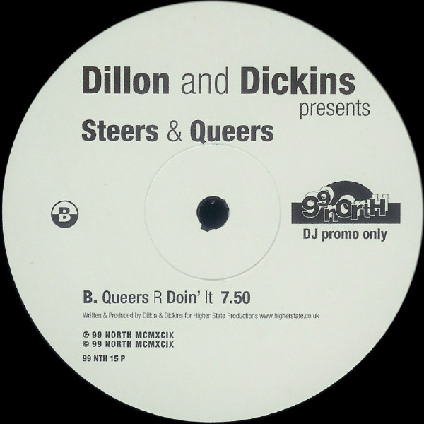Dillon & Dickins - Steers And Queers | 99 North (99 NTH 15 P) - 2