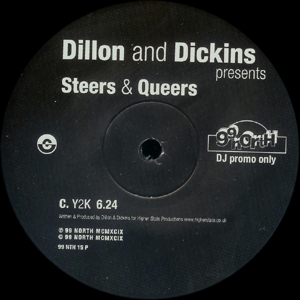 Dillon & Dickins - Steers And Queers | 99 North (99 NTH 15 P) - 3