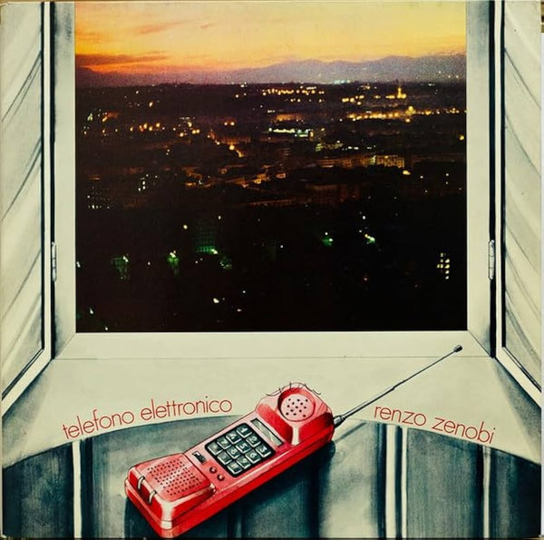 Renzo Zenobi - Telefono Elettronico | RCA Italiana (PL 31565)