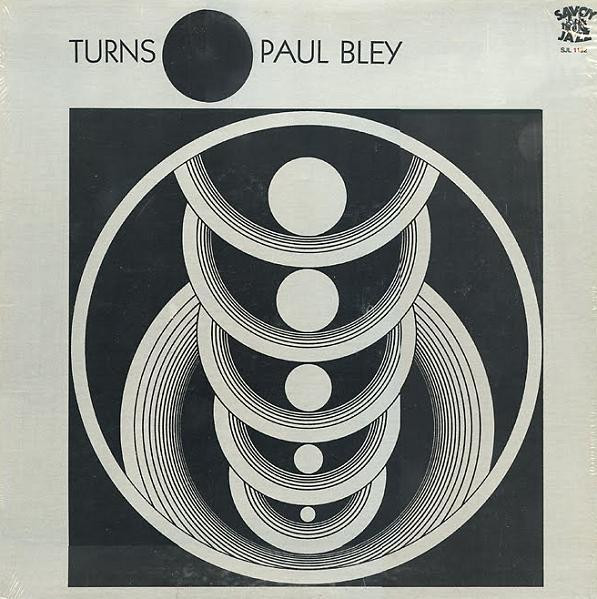 Paul Bley - Turns | Savoy Jazz (SJL 1192) - main