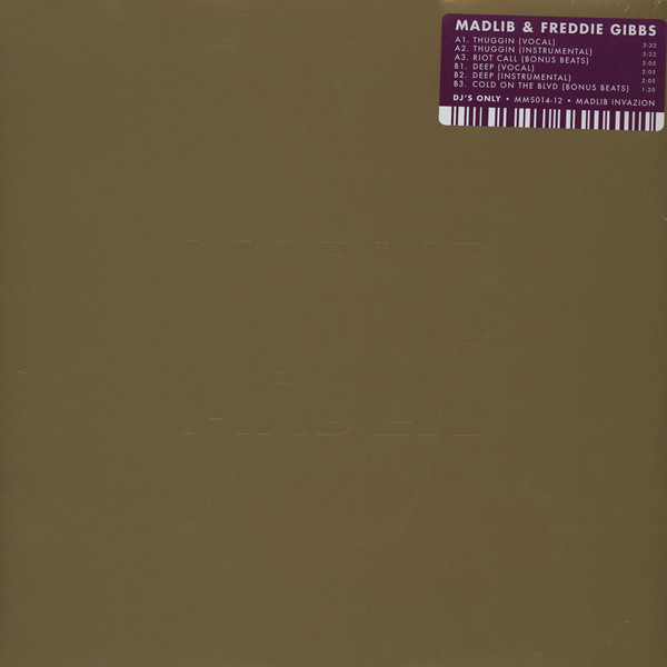 Freddie Gibbs & Madlib - Thuggin' EP | Madlib Invazion (MMS014-12) - main