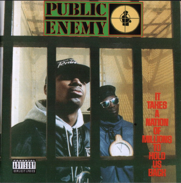 Public Enemy - It Takes A Nation Of Millions To Hold Us Back | Def Jam Recordings (542 423-2)