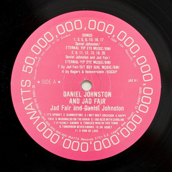 Daniel Johnston And Jad Fair - Jad Fair And Daniel Johnston | 50,000,000,000,000,000,000,000,000,000,000 Watts Records (JAD9-1) - 3