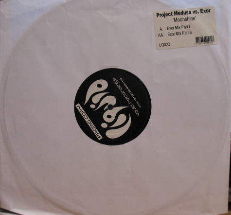 Project Medusa Vs. Exor - Moonshine | Liquid Recordings (LQ023) Project Medusa Vs. Exor - Moonshine | Liquid Recordings (LQ023)