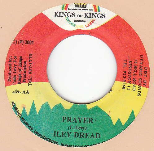 Sizzla / Iley Dread - Trod On / Prayer | Kings Of Kings (none) - 2