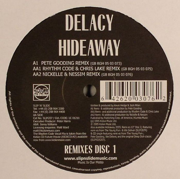 De'Lacy - Hideaway (Remixes Disc 1) | Slip 'n' Slide (SLIPCDS207) - 3 De'Lacy - Hideaway (Remixes Disc 1) | Slip 'n' Slide (SLIPCDS207) - 3