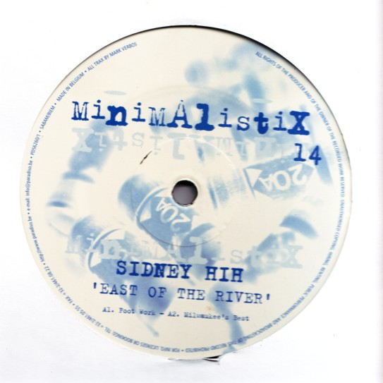Sidney Hih - East Of The River | Minimalistix (MN014)