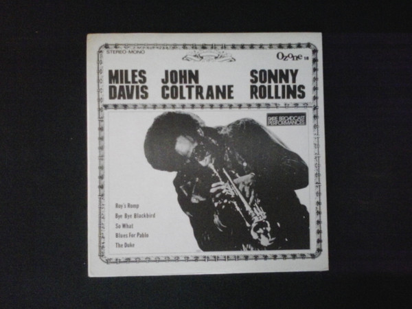 Miles Davis , John Coltrane , Sonny Rollins - Rare Broadcast Performances | Ozone (18) - main