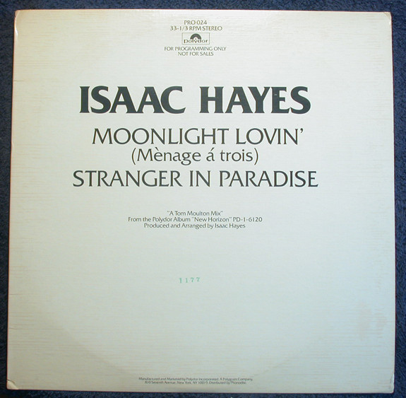 Isaac Hayes - Moonlight Lovin' (Mènage Á Trois) / Stranger In Paradise | Polydor (PRO 024)