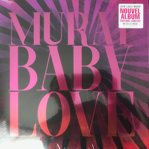 Jean-Louis Murat - Baby Love | [PIAS] Le Label (PIASLL152LP)