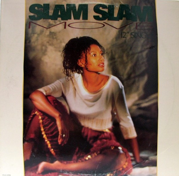 Slam Slam - Move | MCA Records (MCA-23998)