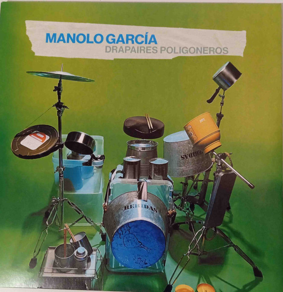 Manolo García - Drapaires Poligoneros | Sony Music (198029801217) - main