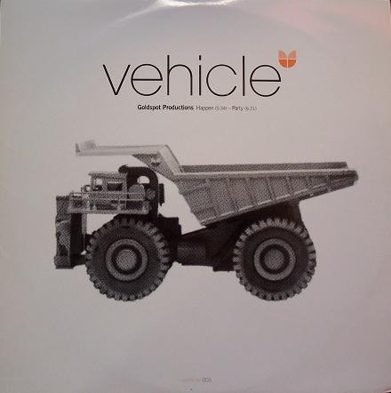 Goldspot Productions - Happen / Party | Vehicle (Vehicle 003) - 3
