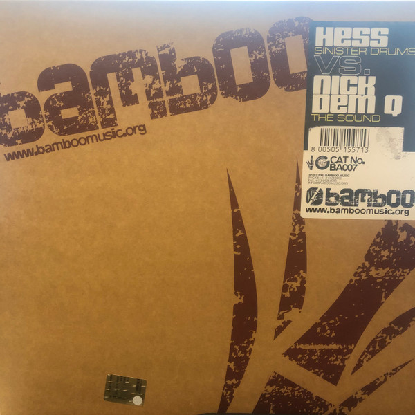 Hess Vs. Nick Dem Q - Sinister Drums / The Sound | Bamboo Music (BA007)