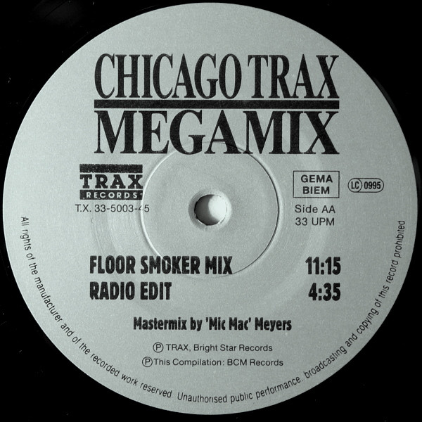 Various - Chicago Trax Megamix | BCM Records (T.X. 33-5003-45) - 6 Various - Chicago Trax Megamix | BCM Records (T.X. 33-5003-45) - 6