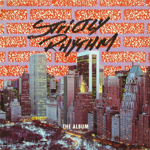 Various - Strictly Rhythm - The Album | React (REACT LP 16