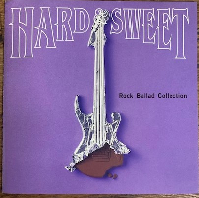 Various - Hard & Sweet Rock Ballad Collection | Warner Bros. Records (WPCR-203)