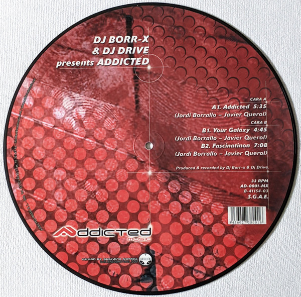 DJ Borr-X & DJ Drive - Addicted | Addicted Music (AD-0001-MX) - 2