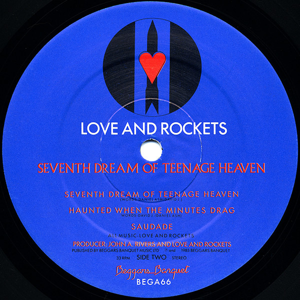 Love And Rockets - Seventh Dream Of Teenage Heaven | Beggars Banquet (BEGA66) - 6