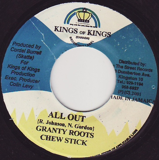 Capleton , Jah Thunder / Granty Roots , Chew Stick - Fire / All Out | Kings of Kings (none)
