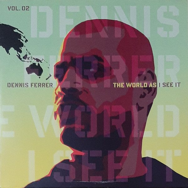 Dennis Ferrer - The World As I See It (Vol. 02) | Defected (DFWORLD01LP2)
