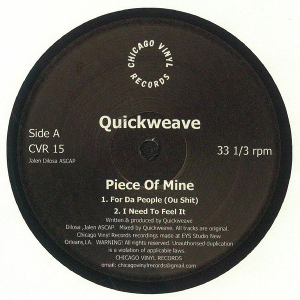 Quickweave - Piece Of Mine | Chicago Vinyl Records (CVR 15)