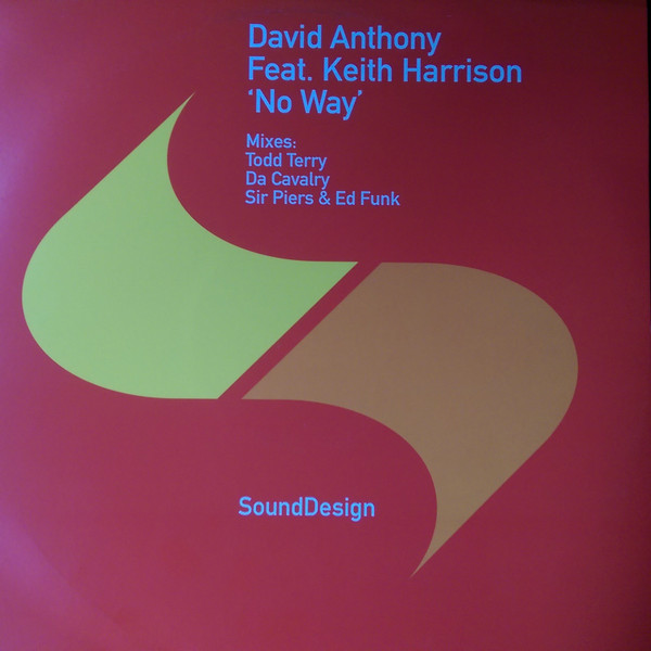 David Anthony - No Way | Sound Design (SDES10T)