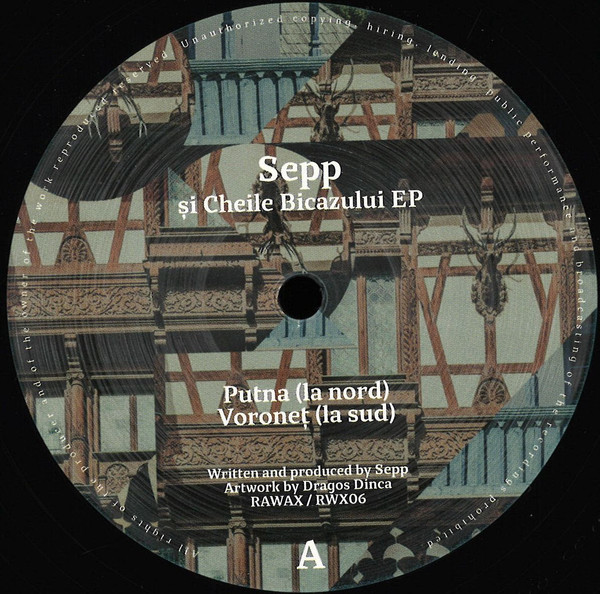 Sepp - Si Cheile Bicazului EP | Rawax (RWX06) Sepp - Si Cheile Bicazului EP | Rawax (RWX06)