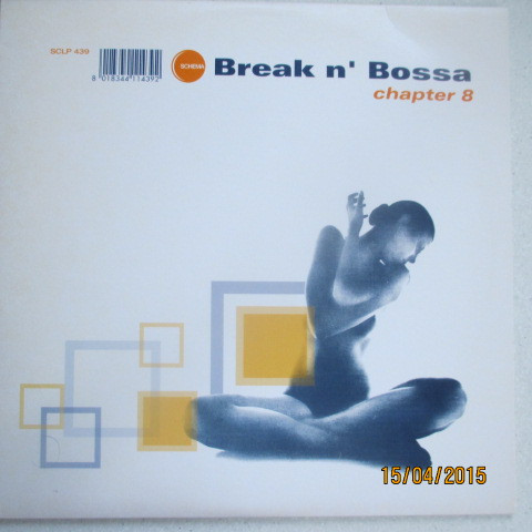 Various - Break N' Bossa Chapter 8 | Schema (SCLP 439) - main