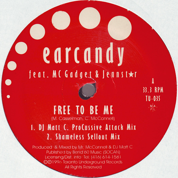 Earcandy - Free To Be Me | Toronto Underground (TU 035)