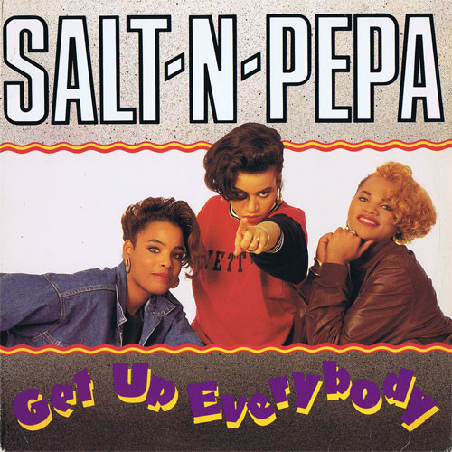 Salt 'N' Pepa - Get Up Everybody | Next Plateau Records Inc. (NP 50083)