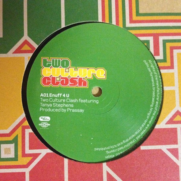 Two Culture Clash Featuring Tanya Stephens - Enuff 4 U | Wall Of Sound (WALL T 103)