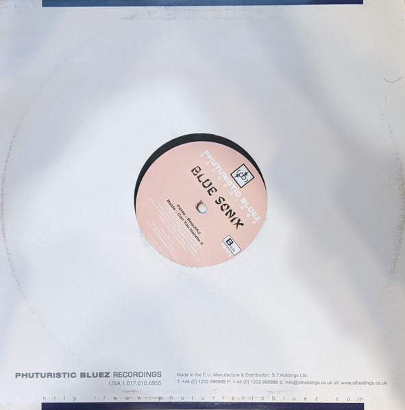 Blue Sonix - Beautiful / Can You Handle It | Phuturistic Bluez (PB009) - 2
