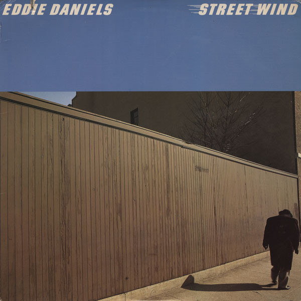 Eddie Daniels - Street Wind | Marlin (2214)