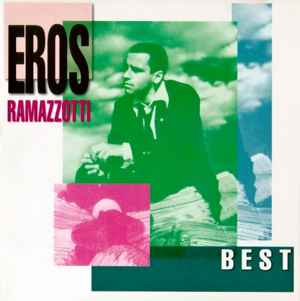 Eros Ramazzotti - Best | Not On Label (Eros Ramazzotti) (SCL 6118) - main