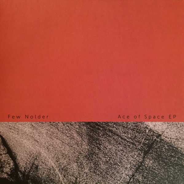Few Nolder - Ace of Space EP | Sodai (002) - main