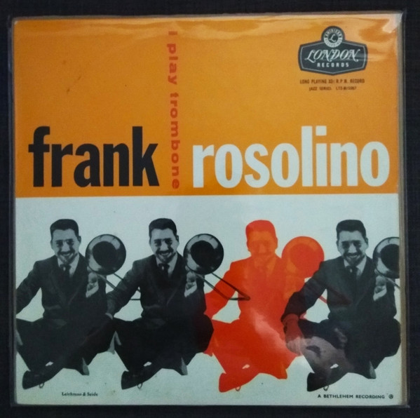 Frank Rosolino - I Play Trombone | London Records (LTZ-N.15067) Frank Rosolino - I Play Trombone | London Records (LTZ-N.15067)