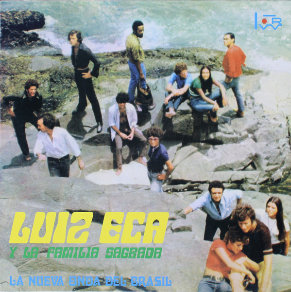 Luiz Eça Y La Familia Sagrada - La Nueva Onda De Brasil | Vinilisssimo (MR-SSS 564)