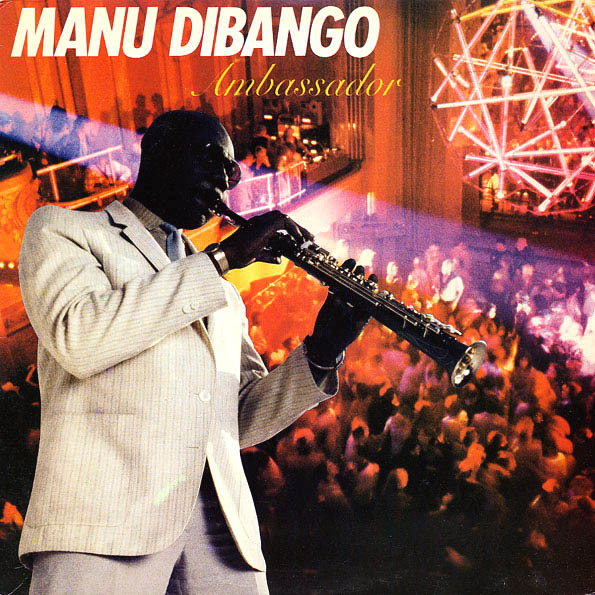 Manu Dibango - Ambassador | CRC Records (2933 128)