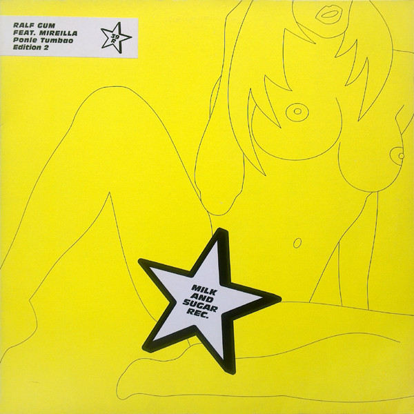 Ralf GUM & Mireilla - Ponle Tumbao - Edition 2 | Milk & Sugar Recordings (MSR 039R) Ralf GUM & Mireilla - Ponle Tumbao - Edition 2 | Milk & Sugar Recordings (MSR 039R)